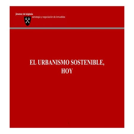 Urbanismo sostenible hoy