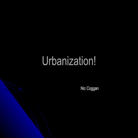 Urbanization