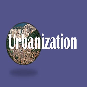 What is Urbanization? Urbanization in United Kingdom