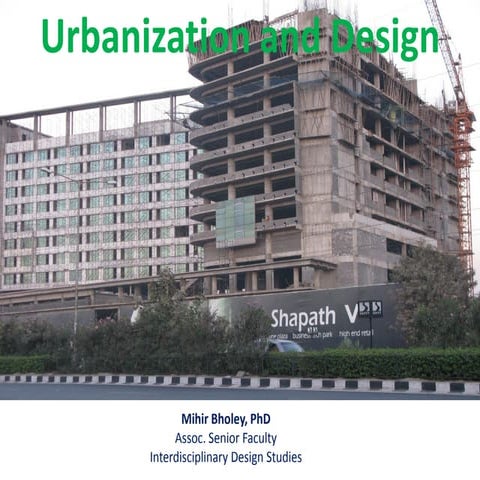 Urbanization and design