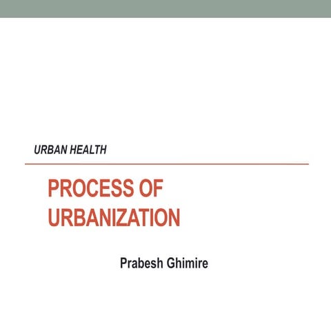 Urbanization Process