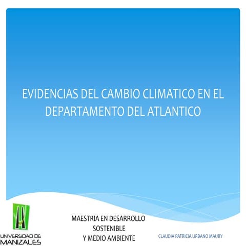 Urbano maury claudia_patricia_evidencias de cambio climatico en contexto