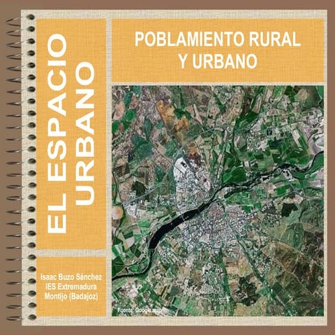 El poblamiento rural y urbano
