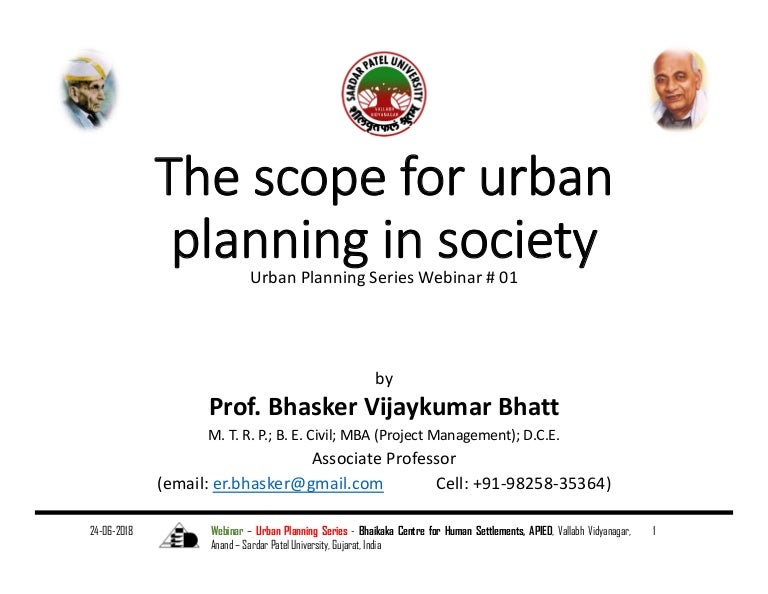 Urban planning 01 the scope for urban planning in society