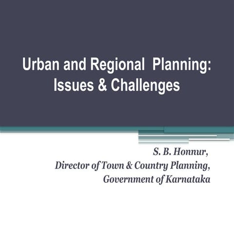 urbanregionalplanning-issueschallenges-140311053556-phpapp02.pptx
