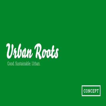 Urban Roots (an exploration about urban agricolture)