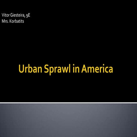 Urban Sprawl In America