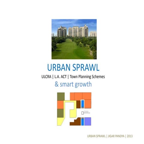 Urban sprawl in india and smart growth model