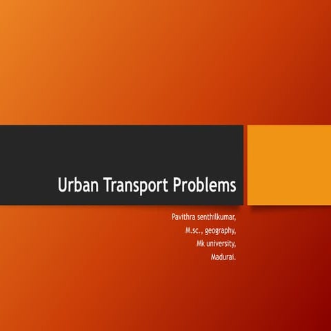 Urban transport problems