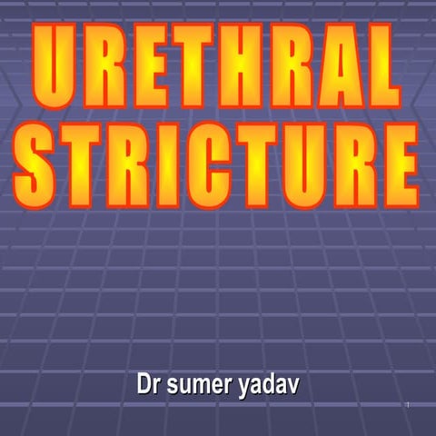 Uretheral stricture