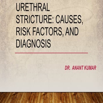 Urethral Stricture Causes, Risk Factors, And Diagnosis
