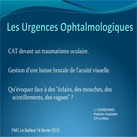 Urgences ophtalmo jc 14 02 12 | PPS