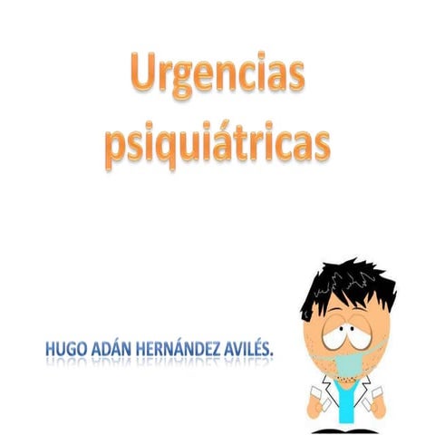 Urgencias PsiquiáTricas