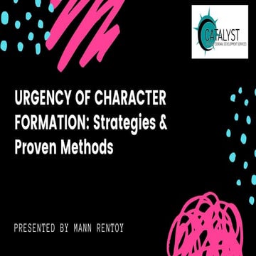 URGENCY OF CHARACTER FORMATION 