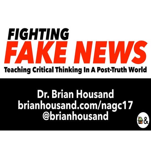 Fighting Fake News NAGC 2017