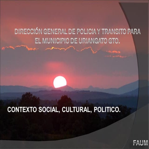 Contexto Social, Cultural, y Poíitico