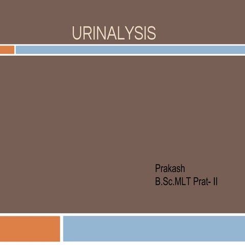 Urine analysis.pptx