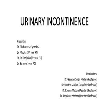 URINARY INCONTINENCE, stress urinary incontinence | PPTX