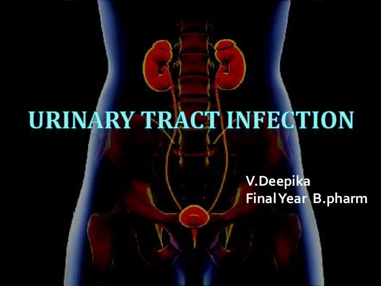 Urinary tract infection ppt