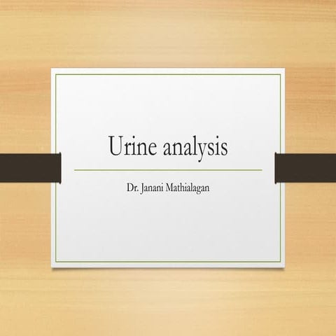 Urine analysis