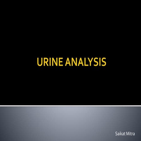 Urine analysis Part1