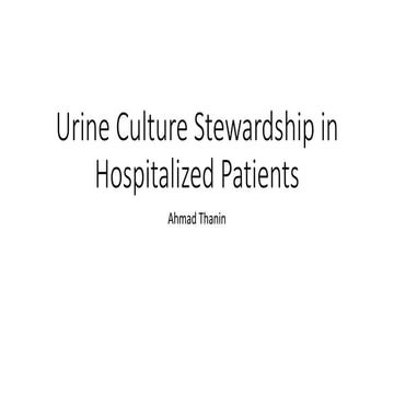 Urine culture stewardship in hospitalized patients