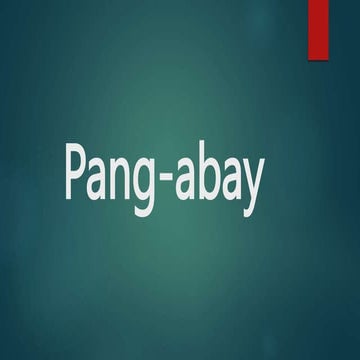 Uri ng Pang-abay.pptx sa filipino lesson 3