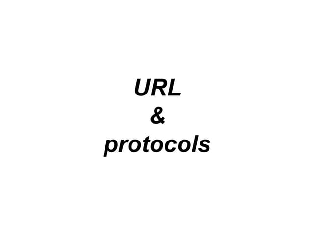 Url and protocol