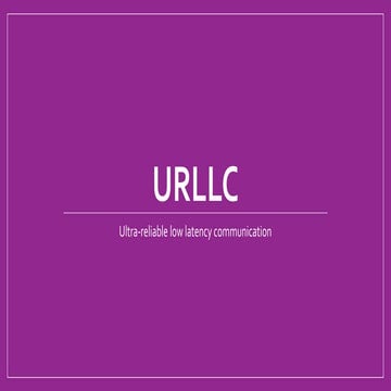 5G URLLC (Ultra Reliable Low Latency Communications) | PDF