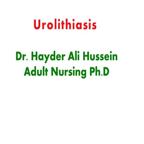 Urolithiasis. Medical surgical nursing pdf
