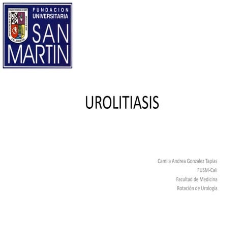 Urolitiasis, etiologia, clínica, tratamiento