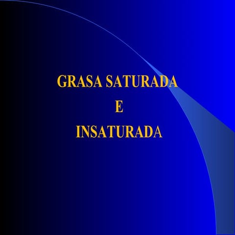 Diapositivas Bioquimica III segmento, Acidos grasos saturados e insaturados