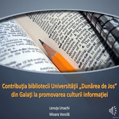 Contributia BUDJG la promovarea culturii informatiei