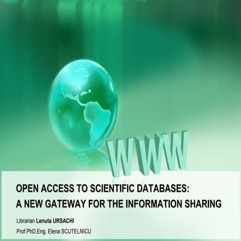 Open access to scientific databases : a new gateway for information sharing