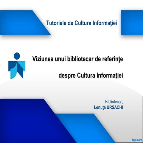 Viziunea bibliotecarului de referinte despre cultura informatiei