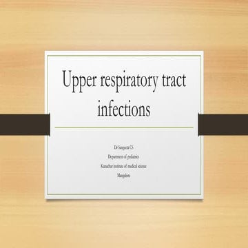 Upper respiratory tract infection presentation
