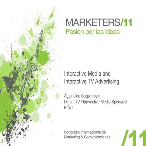 Aguinaldo Boquimpani - Marketers - Interactive TV Advertising