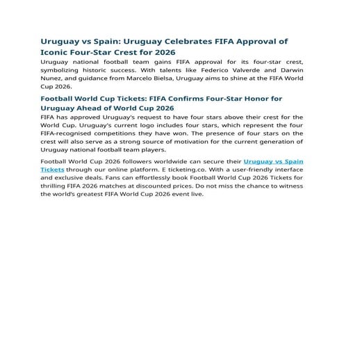 Uruguay vs Spain Uruguay Celebrates FIFA Approval of Iconic Four-Star ...