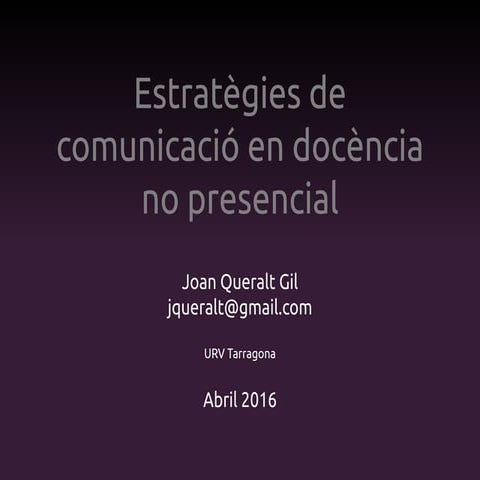 Estratègies de comunicació en docència no presencial :: URV