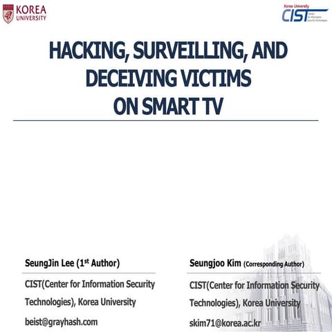 Hacking, Surveilling, and Deceiving Victims on Smart TV