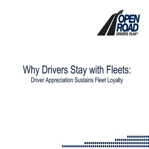 Why Drivers Stay with Fleets