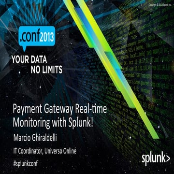 Us67903 using universo_online_marcioghiraldelli_paymentgatewaymonitoringwiths...