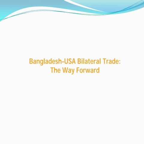 Usa bangladesh trade relation and prospects
