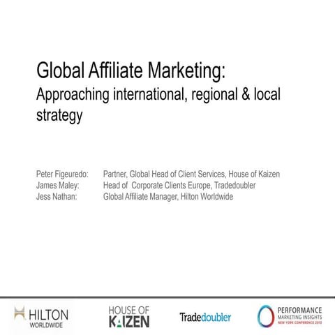Global Affiliate Marketing - Approaching International, Regional and Local St...