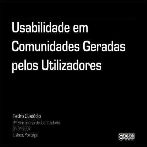 Usabilidade em Comunidades Geradas pelos Utilizadores