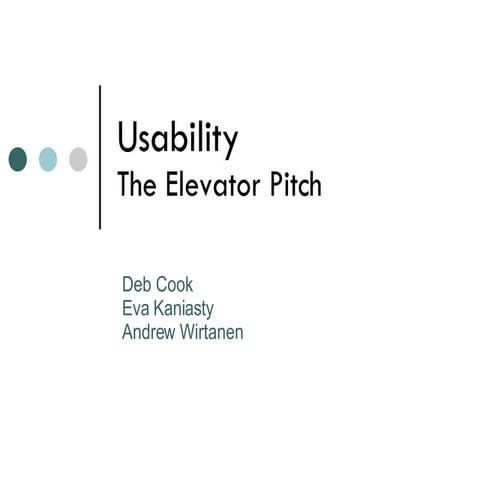 Usability Elevator Pitch
