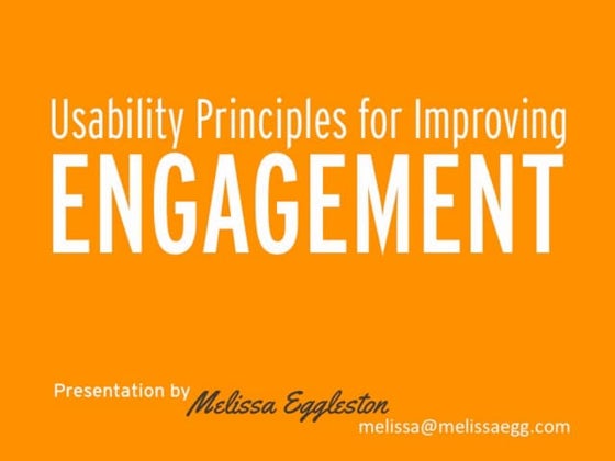 Usability Principles to Improve User Engagement