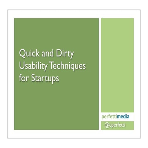 Usability Techniques for Startups