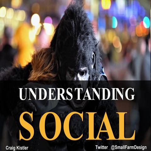Understanding Social