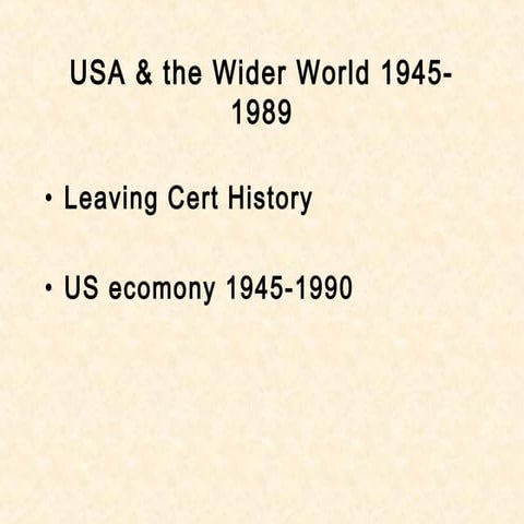 USA Economy 1945-1989